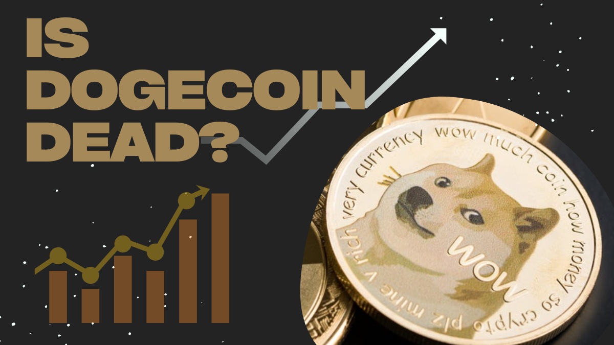 IS DOGECOIN DEAD