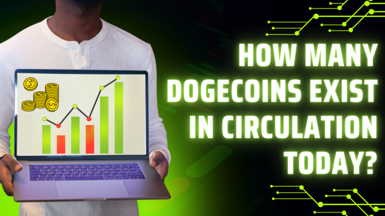 Uncovering the Mystery: How Many Dogecoins Exist in Circulation Today?